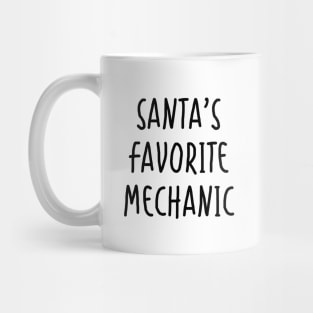 Santa's Favorite Mechanic Mug